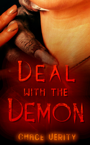 Deal with the Demon by Chace Verity