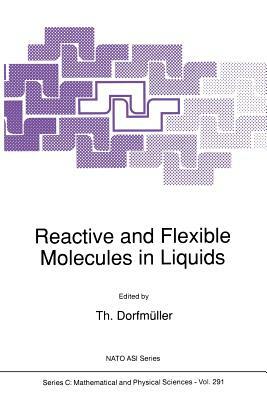 Reactive and Flexible Molecules in Liquids by 