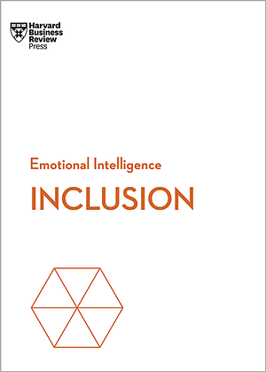 Inclusion (HBR Emotional Intelligence Series) by Ella F. Washington, Selena Rezvani, Harvard Business Review, Stacey A. Gordon, Dobson-Smith