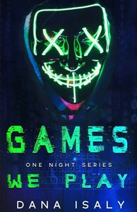 Games We Play by Dana Isaly