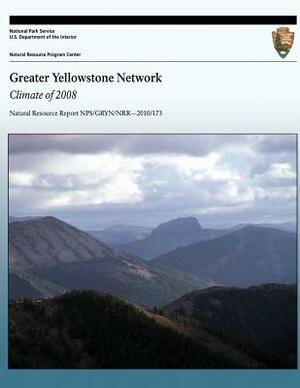 Greater Yellowstone Network: Climate of 2008 by National Park Service