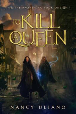 To Kill a Queen by Nancy Uliano