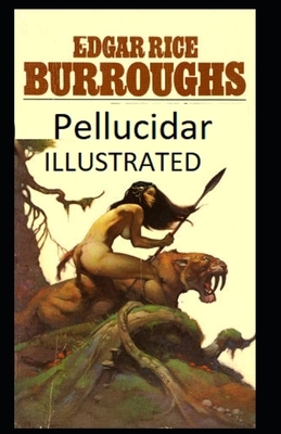 Pellucidar illustrated by Edgar Rice Burroughs