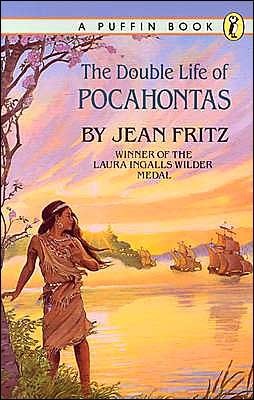 The Double Life of Pocahontas by Jean Fritz