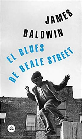 El blues de Beale Street by James Baldwin