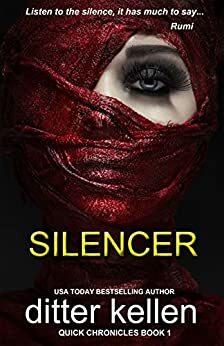 The Silencer by Ditter Kellen