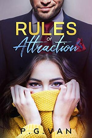 Rules of Attraction: A Family Rivalry Romance by P.G. Van