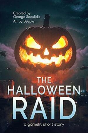 The Halloween Raid: A GameLit Short Story by George Saoulidis