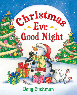 Christmas Eve Good Night by Doug Cushman