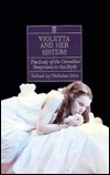 Violetta and Her Sisters: The Lady of the Camellias: Responses to the Myth by Nicholas John