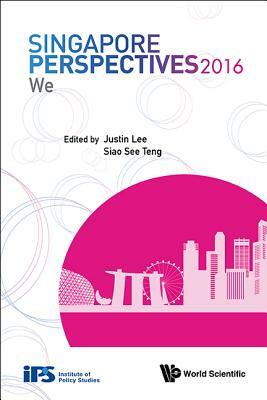 Singapore Perspectives 2016: We by 