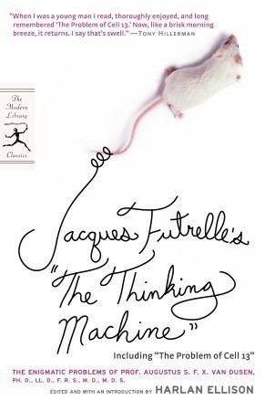 The Thinking Machine by Harlan Ellison, Jacques Futrelle
