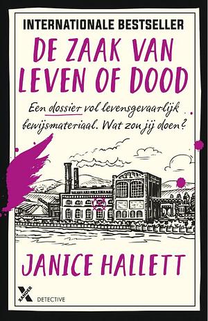 De zaak van leven of dood by Janice Hallett