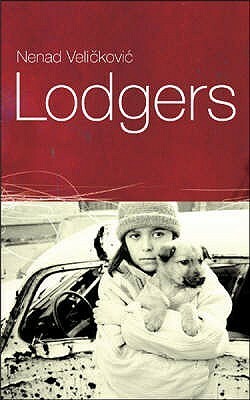 Lodgers by Nenad Veličković, Celia Hawkesworth