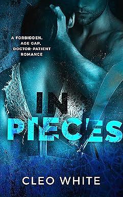 In Pieces by Cleo White
