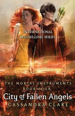 City of Fallen Angels by Cassandra Clare