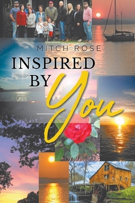 Inspired By You by Mitch Rose