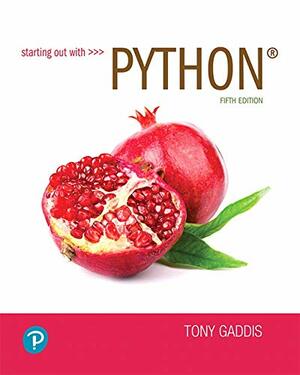 Starting Out with Python by Tony Gaddis