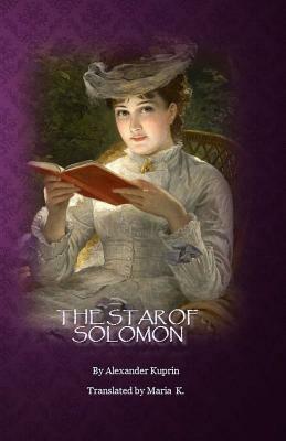 The Star of Solomon by Aleksandr Kuprin