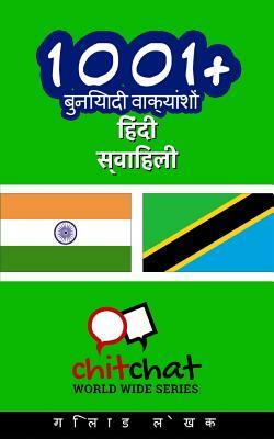 1001+ Basic Phrases Hindi - Swahili by Gilad Soffer