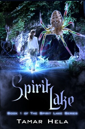 Spirit Lake (Spirit Lake, #1) by Tamar Hela