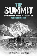 The Summit: How Triumph Turned to Tragedy on K2's Deadliest Days by Pemba Gyalje Sherpa, Pat Falvey