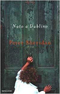 Nato a Dublino by Peter Sheridan