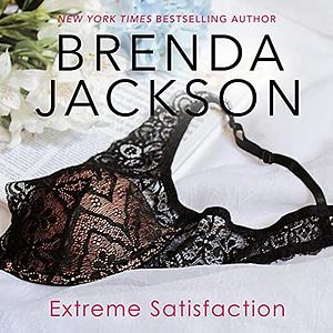 Extreme Satisfaction by Brenda Jackson