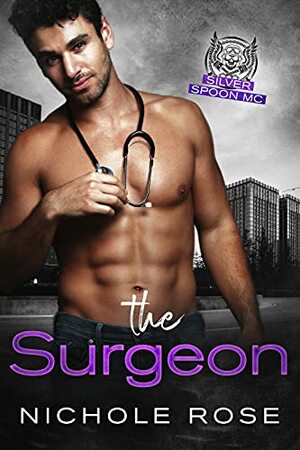 The Surgeon by Nichole Rose