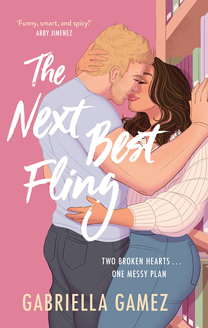 The Next Best Fling by Gabriella Gamez