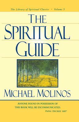 The Spiritual Guide by Michael Molinos