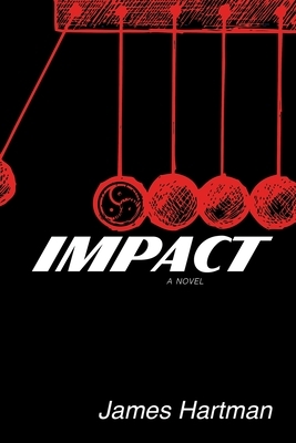 Impact by James Hartman