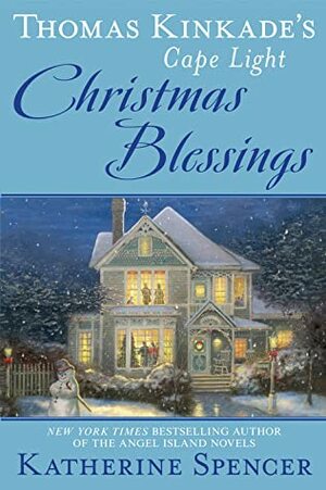 Christmas Blessings by Thomas Kinkade, Katherine Spencer