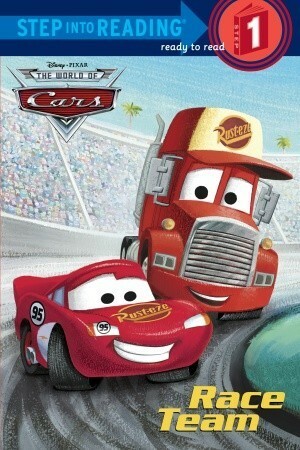 Race Team (Disney/Pixar Cars) by Dennis R. Shealy