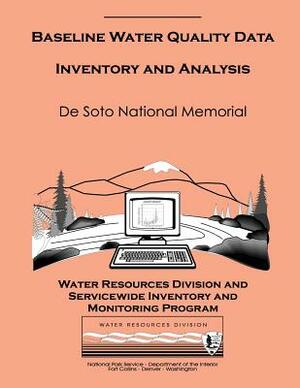 De Soto National Memorial: Baseline Water Quality Data Inventory and Analysis by National Park Service