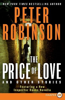 The Price of Love and Other Stories by Peter Robinson