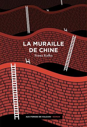 La Muraille de Chine by Stéphane Rilling, Franz Kafka