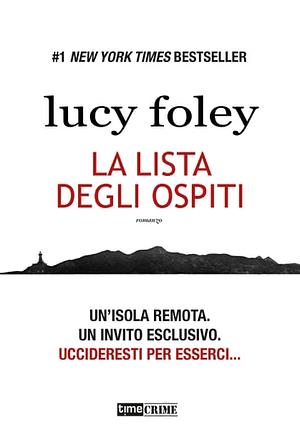 La lista degli ospiti by Lucy Foley