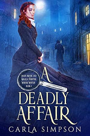 A Deadly Affair by Carla Simpson