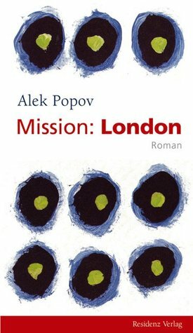 Mission London by Alek Popov