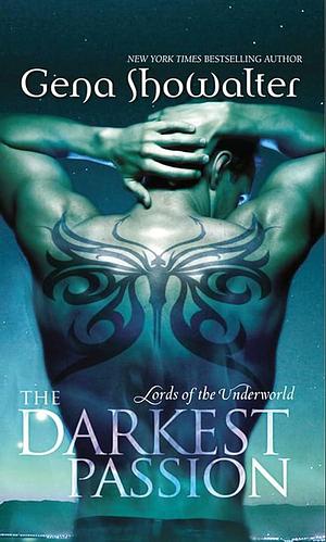 Darkest Passion by Gena Showalter, Gena Showalter