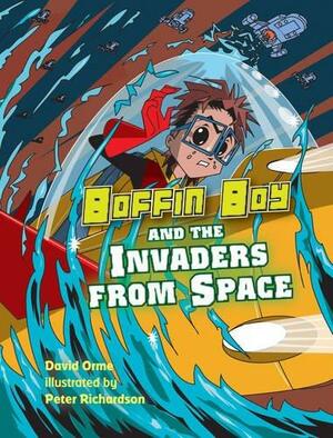 Boffin Boy & the Invaders from Space by David Orme