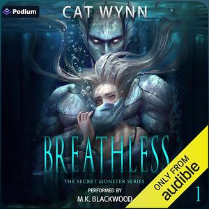 Breathless by Cat Wynn