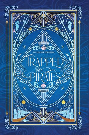 Trapped by Pirates by Stephanie BwaBwa