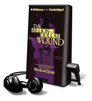 The Million - Dollar Wound by Max Allan Collins