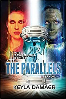 The Parallels (The Sehnsucht Series Book 1) by Keyla Damaer