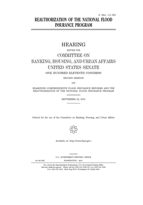 Reauthorization of the National Flood Insurance Program by Committee on Banking Housing (senate), United States Congress, United States Senate