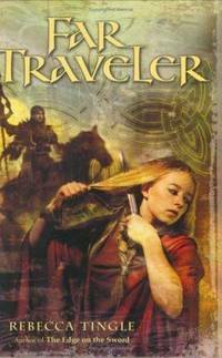 Far Traveler by Rebecca Tingle
