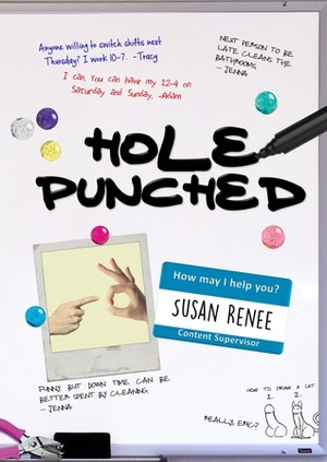 Hole Punched by Susan Renee