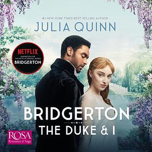 The Duke and I by Julia Quinn